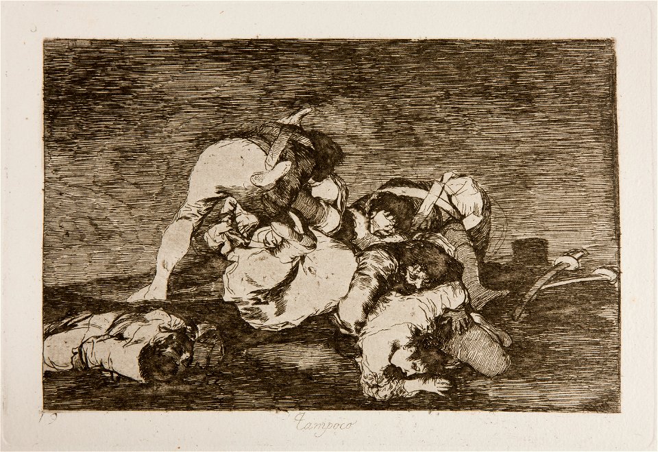Prado - Los Desastres de la Guerra - No. 10 - Tampoco