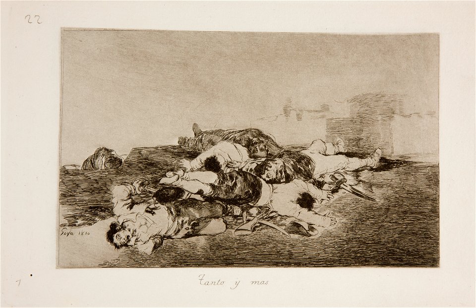 Prado - Los Desastres de la Guerra - No. 22 - Tanto y mas