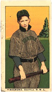 Raymond, Seattle Team, baseball card portrait LCCN2008676956