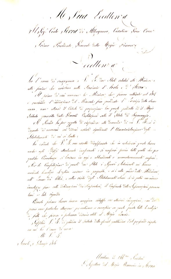 Relazione dell'ispettore del R. Demanio di Ivrea sullo stato di miniere e fucine delle Province di Aosta e Ivrea “A S.E. Il conte Serra di Albugnano, Presidente delle Regie Finanze”