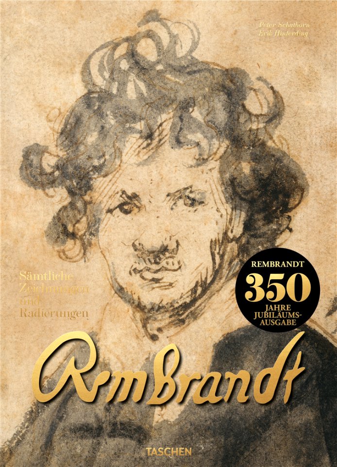 Rembrandt. Sämtliche Zeichnungen und Radierungen. Taschen Verlag 2019