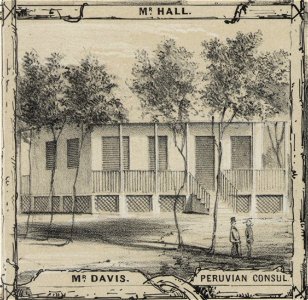Residence of Robert G. Davis, Consul of Peru (1853)