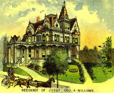 Residence of Judge George H. Williams (Clohessy and Strengele, 1890)