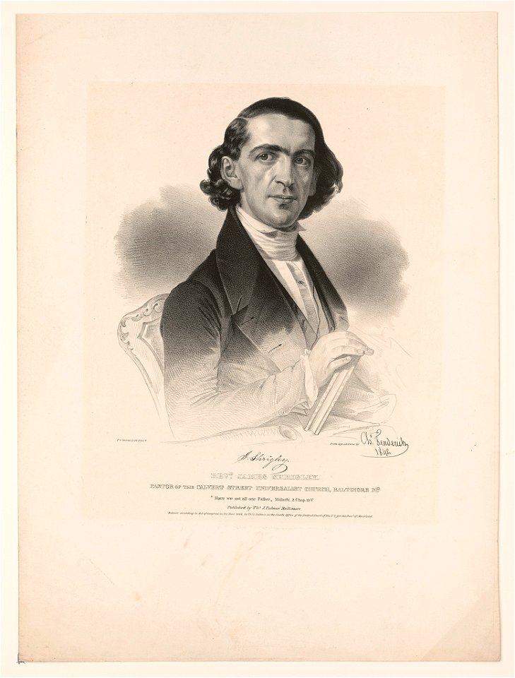 Revd. James Shrigley. Pastor of the Calvert Street Universalist Church, Baltimore Md. - from life on stone by Chs. Fenderich 1842 ; P.S. Duval Lith. Phila. LCCN2003656284