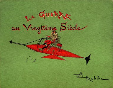 Robida - La Guerre au vingtième siècle - cover
