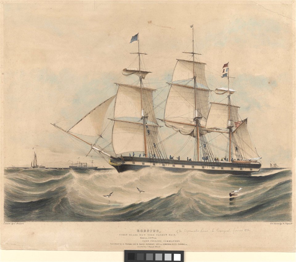 Roscius (of the 'Dramatic Line' to Liverpool, founded 1836) first class New York packet ship, burthen 1100 tons, John Collins, Commander RMG PY0560