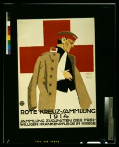 Rote Kreuz-Sammlung 1914. Sammlung zugunsten der Freiwilligen Krankenpflege im Kriege - Ludwig Hohlwein, München. LCCN2004665956