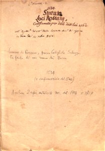 Rossana. Statuta Rossanae. 1534 de mense Januarij – anno 1562 confirmata per dominos dicti loci
