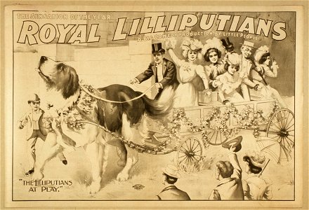 Royal Lilliputians, the sensation of the year a big comedy production by little people. LCCN2014635935