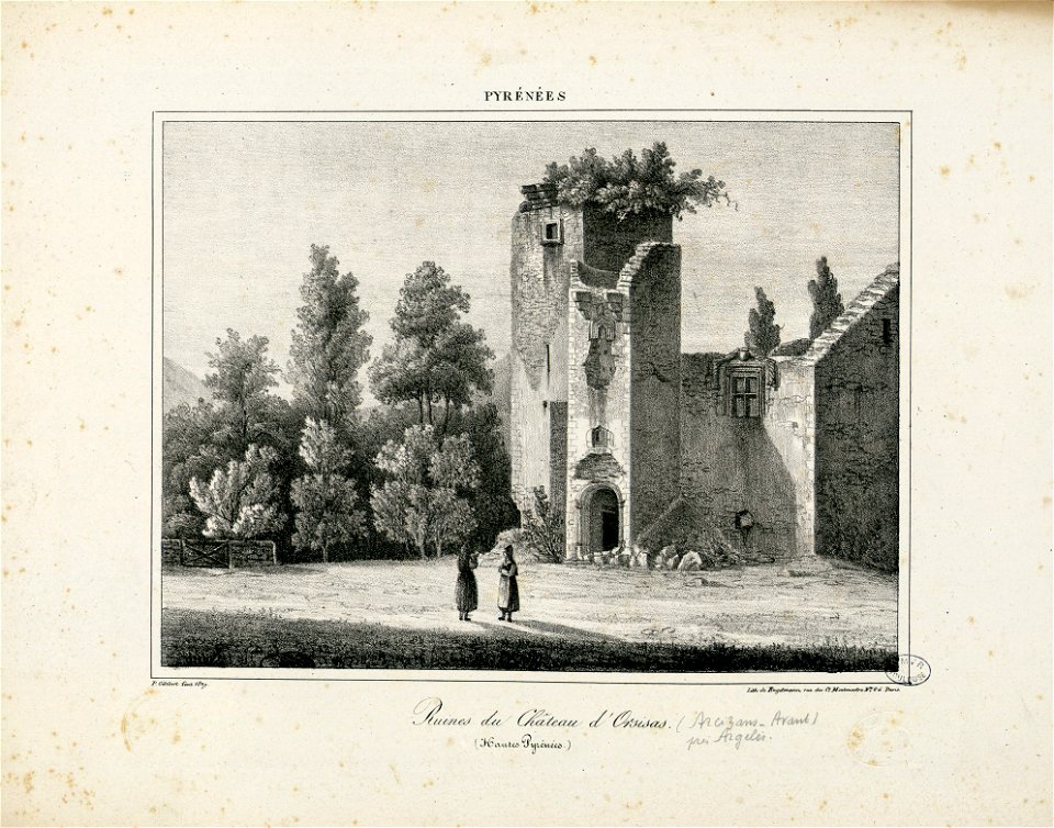 Ruines du Château d'Orsisas (Arcizans-Avant) (Hautes Pyrénées) - 1827 - Fonds Ancely - B315556101 A GELIBERT 1 015