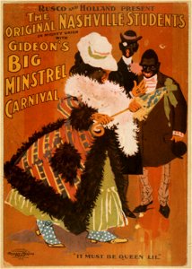Rusco and Holland present the Original Nashville Students in mighty union with Gideon's Big Minstrel Carnival LCCN2014635577