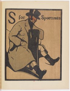 S for Sportsman - An Alphabet by William Nicholson (1899)