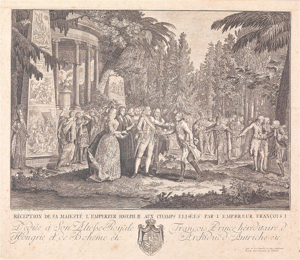 Réception de sa maiesté l'empereur Joseph II aux Champs Elisées par l'empereur François I