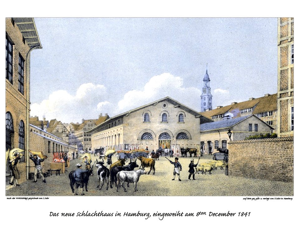 Schlachthaus Hamburg 1841 by Suhr