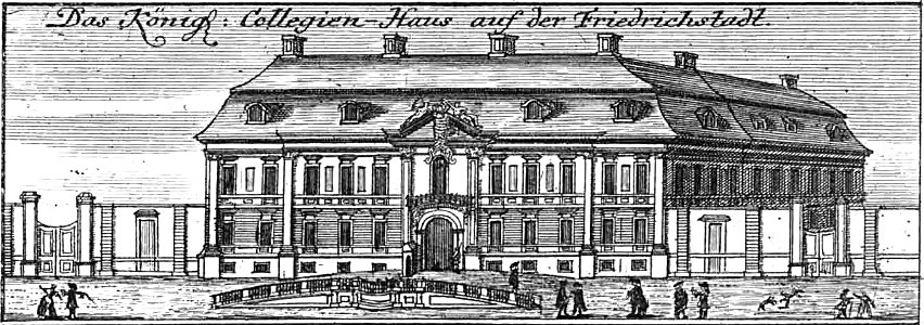 Schleuen - Königl. Collegien-Haus 1757