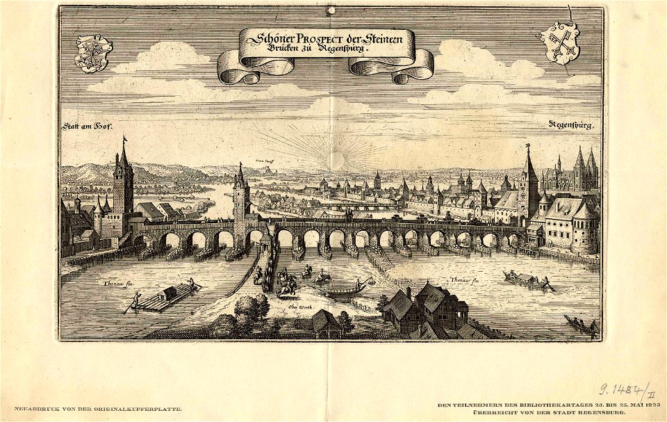 Schöner Prospect der Steinern Brücken zu Regenspurg 18Jh Nachdruck 1923 ubs G 1484 II