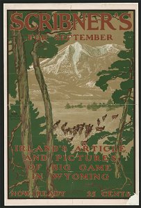 Scribner's for September... pictures of big game in Wyoming. LCCN2014649143