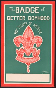 The badge of better boyhood; Boy Scouts of America LCCN2014647827