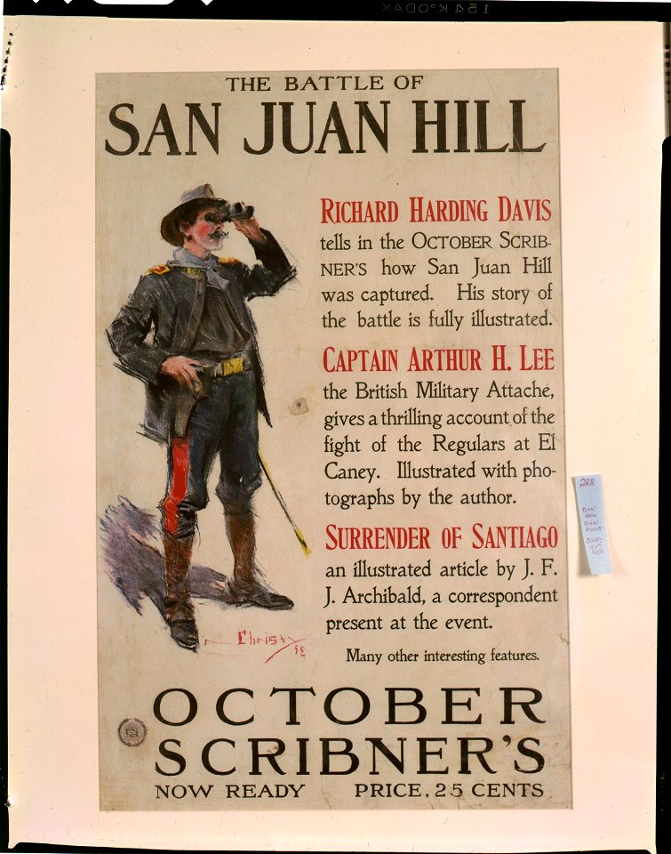 The Battle of San Juan Hill (by) Richard Harding Davis ... October Scribner's - Christy. LCCN93504051