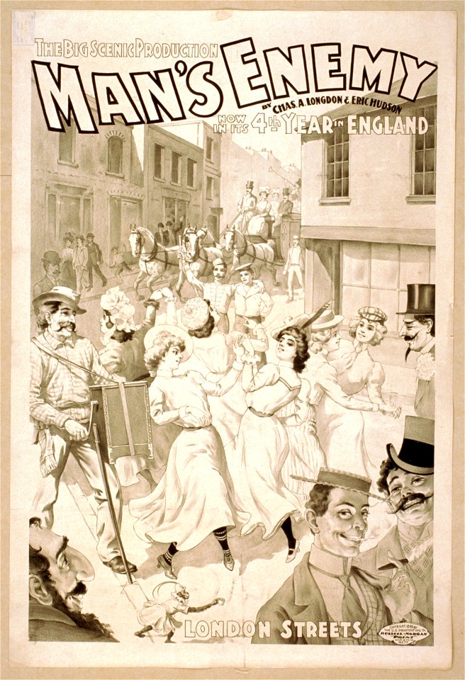 The big scenic production, Man's enemy by Chas. A. Longdon & Eric Hudson - now in its 4th year in England. LCCN2014636497