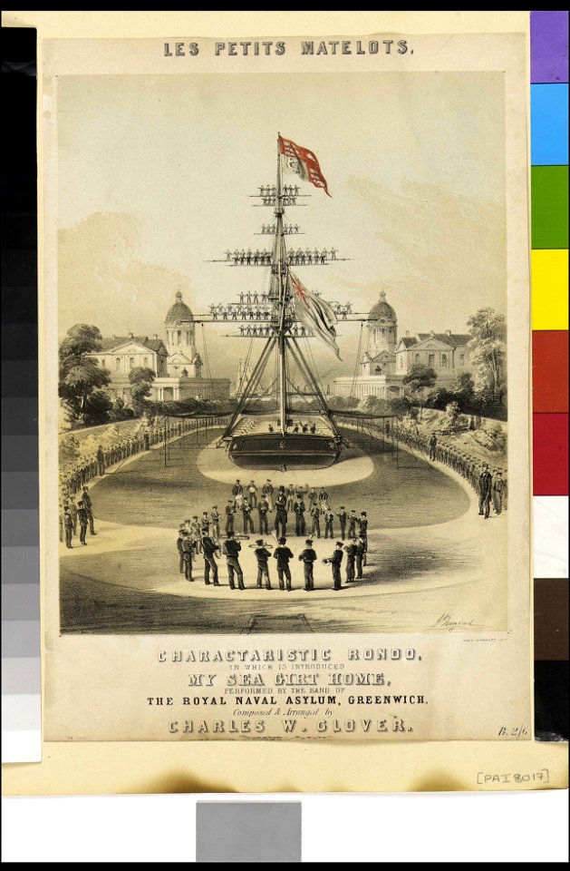 Sheet Music cover; 'Les Petits Matelots, Characteristic Rondo, In which is introduced My Sea Girt Home, Performed by the Band of The Royal Naval Asylum, Greenwich' RMG PZ8017