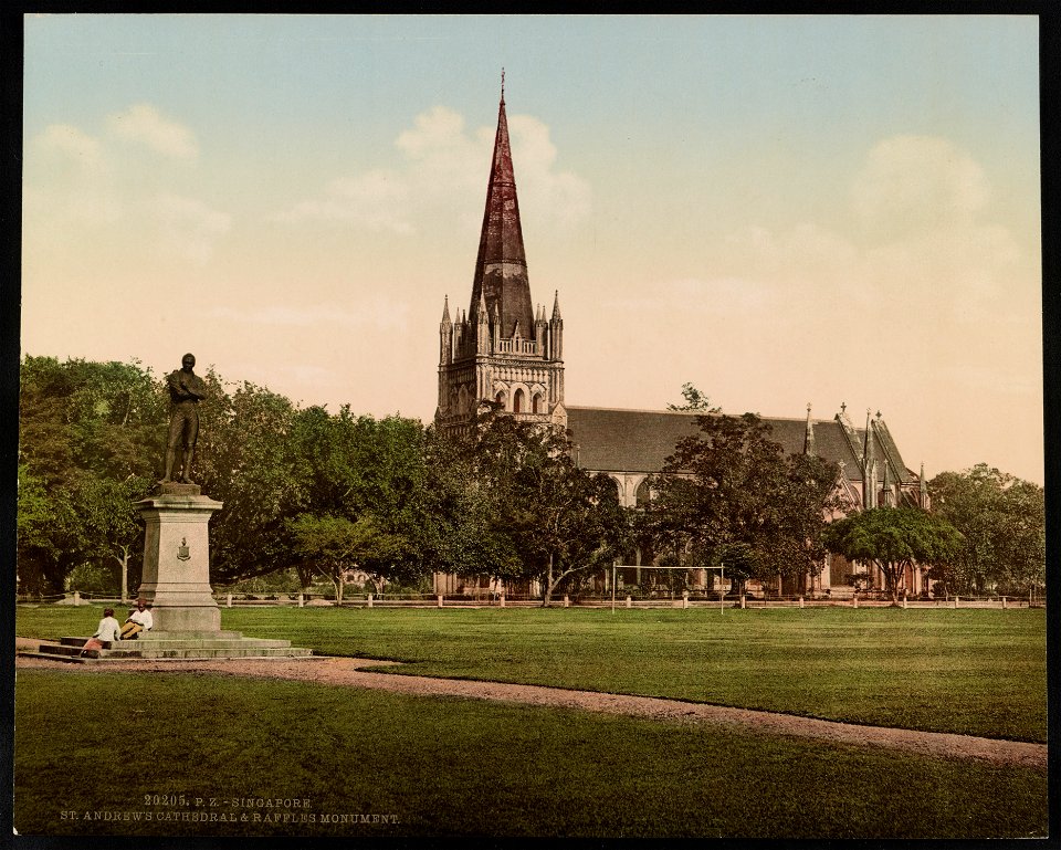 Singapore. St. Andrew's Cathedral & Raffles Monument LCCN2017657643