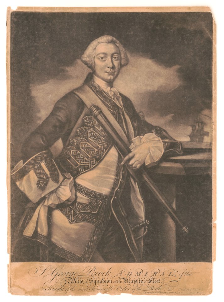 Sir George Pocock Admiral, of the Blue Squadron of His Majesty's fleet & Knight of the most honeurable Order of the Bath LCCN2003674270