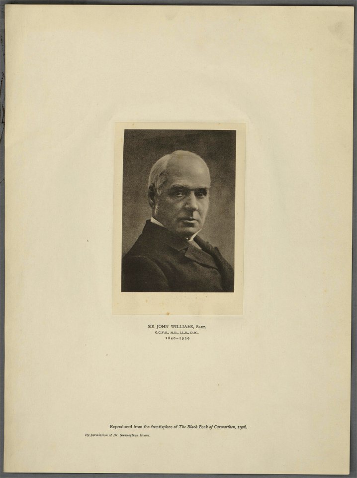 Sir John Williams, Bart. G.C.V.O., M.D., LL.D., D.SC. 1840-1926 (5294045)