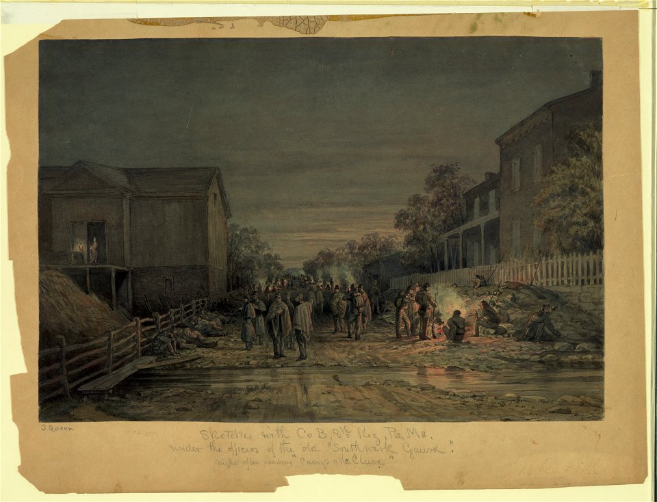 Sketches with the Co. B 8th Reg., Pa. Ma. (i.e., militia) under the officers of the old Southwark Gaurd (sic) night after leaving Camp McClure - J Queen. LCCN2009632022