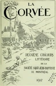 Société Saint-Jean-Baptiste - La corvée (deuxième concours littéraire), 1917 (page 1 crop)