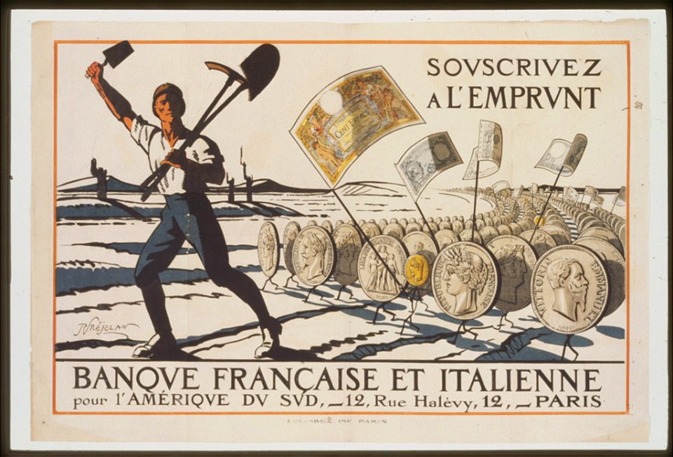 Souscrivez á l'Emprunt. Banque Française et Italienne pour l'Amérique du sud LCCN99613613