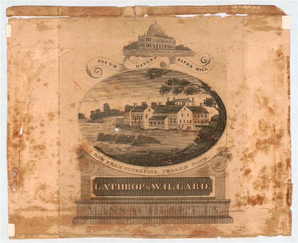 South Hadley paper mill. One ream superfine vellum post. Lathrop & Willard. Massachusetts - O. Pelton & Co. LCCN2014649029