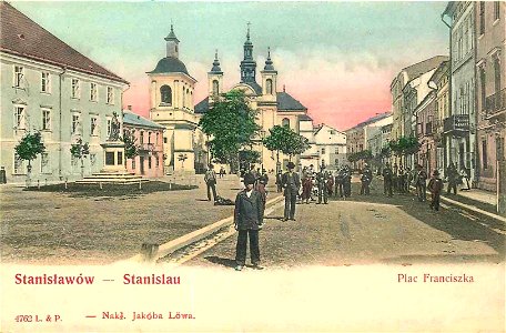 Stanisławów - Stanislau. Plac Franciszka