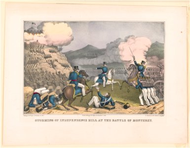 Storming of Independence Hill at the Battle of Monterey - Kelloggs & Thayer, N.Y. ; E.B. & E.C. Kellogg, Hartford, Conn. ; D. Needham, Buffalo. LCCN93507890