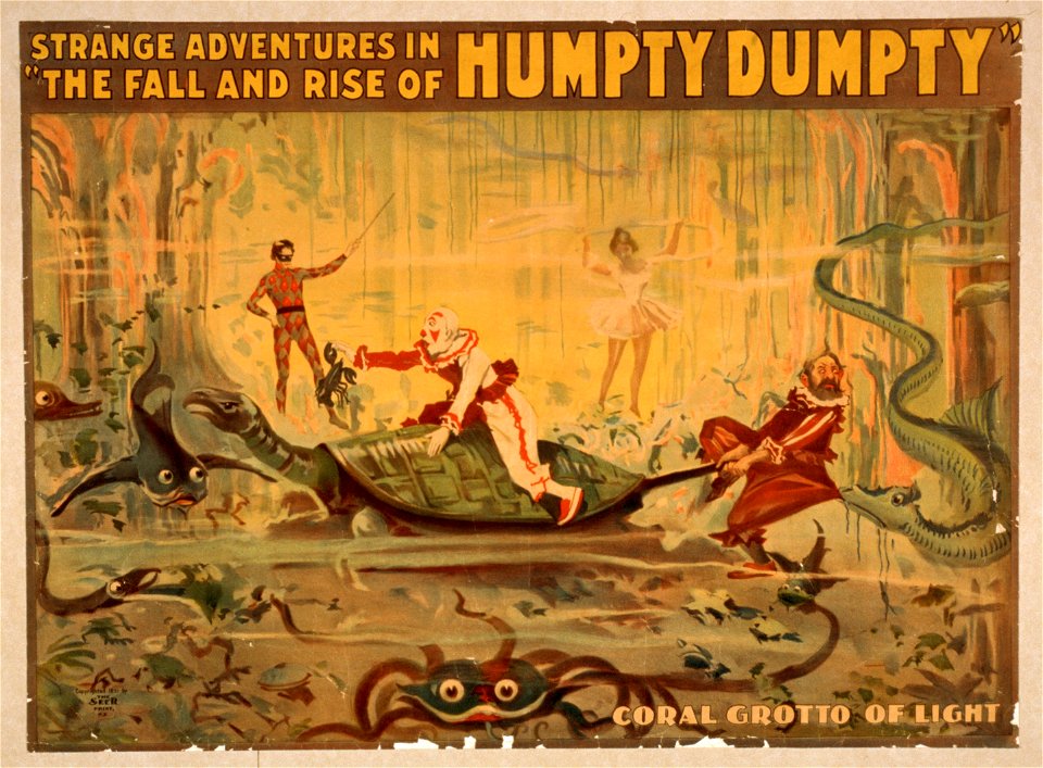 Strange adventures in The fall and rise of Humpty Dumpty LCCN2014636473