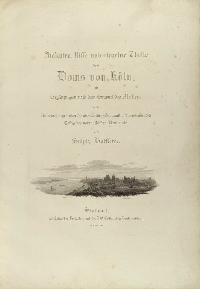 Sulpiz Boisserée, Ansichten, Risse und einzelne Theile des Doms von Köln, Titelblatt