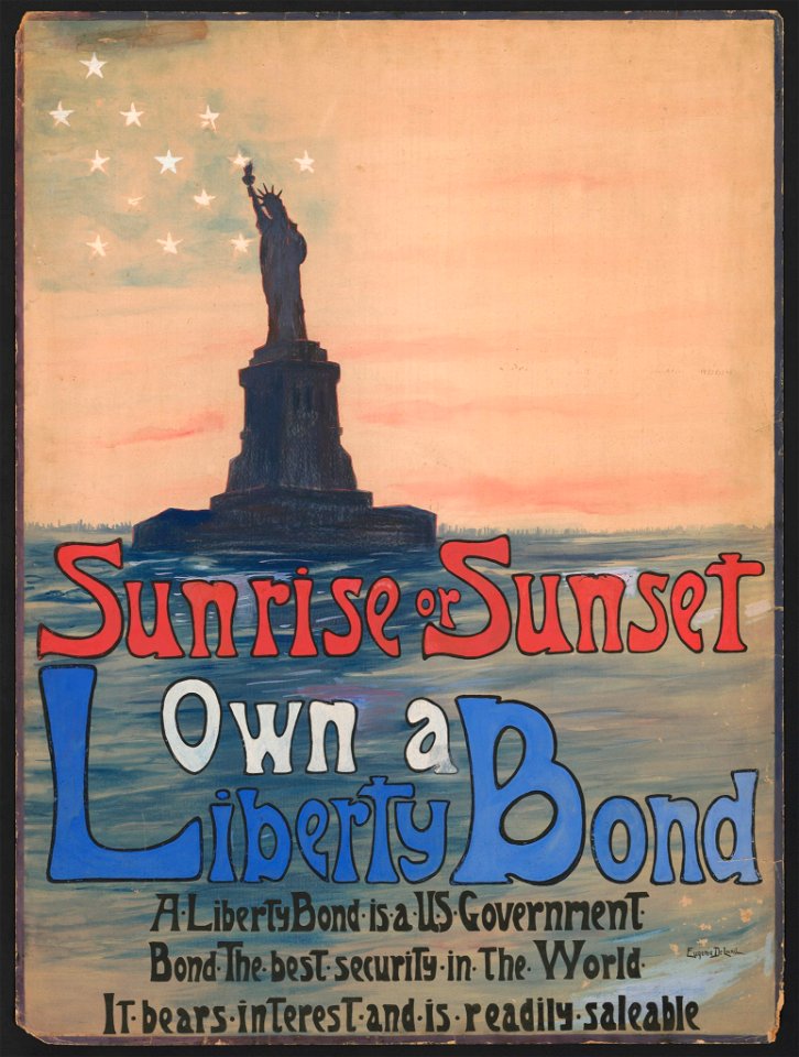 Sunrise or sunset own a Liberty Bond - Eugenie DeLand. LCCN2001695176