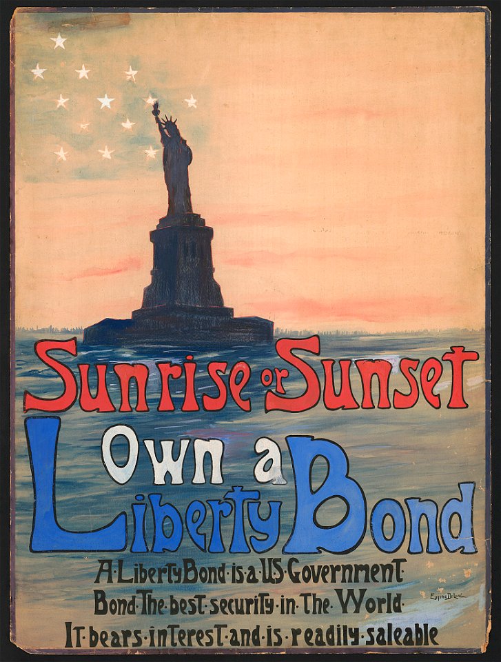 Sunrise or sunset own a Liberty Bond - Eugenie DeLand. LCCN2001695176