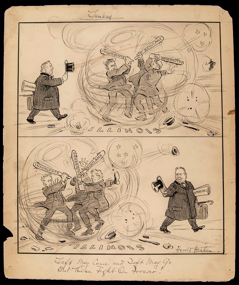 Taft May Come and Taft May go, But These Fight On Forever! (Illinois politicians continue to... (NBY 5438)