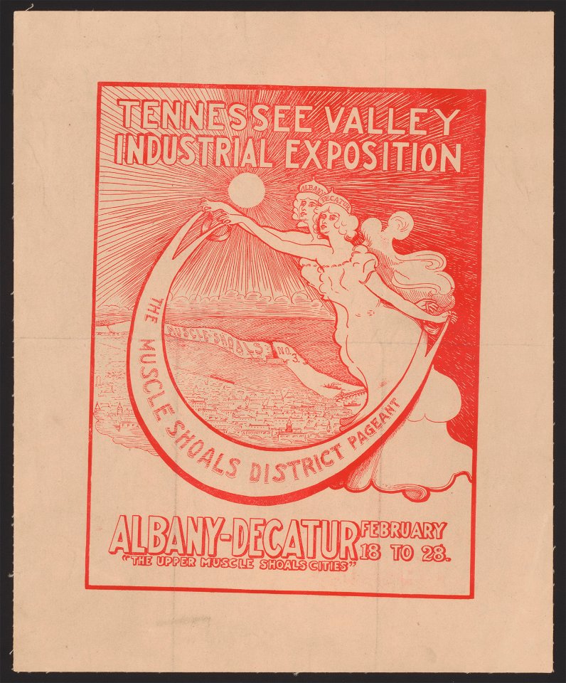 Tennessee valley industrial exposition, February 18 to 28. LCCN2014646766