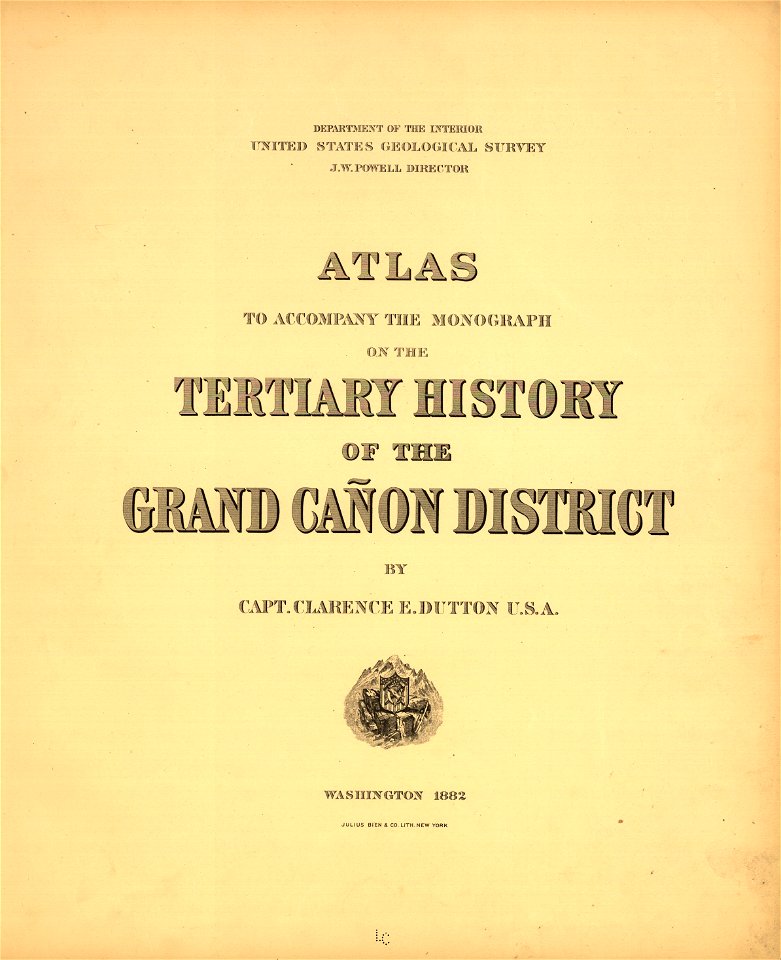 Tertiary history of the Grand cañon district, with atlas,... LOC gs05000790-1