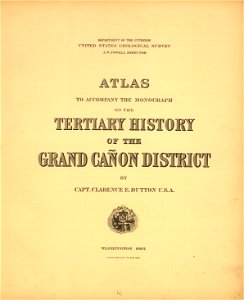 Tertiary history of the Grand cañon district, with atlas,... LOC gs05000790-1