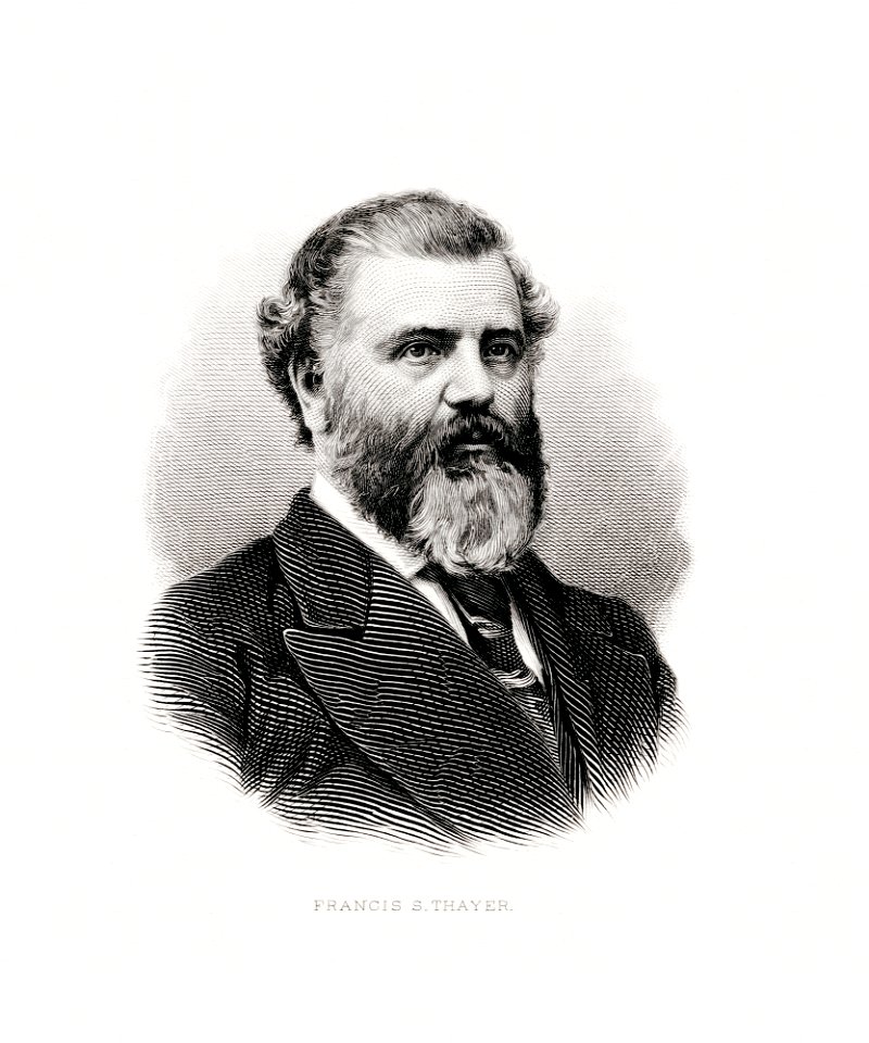 THAYER, Francis S. (engraved portrait)