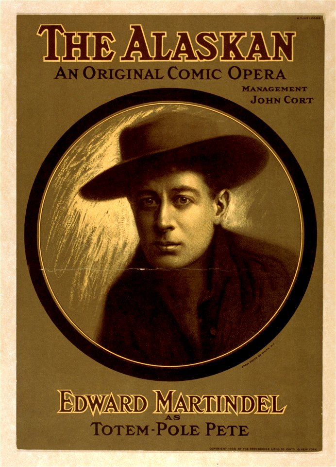 The Alaskan an original comic opera - - from photo by White, N.Y. LCCN2014635559