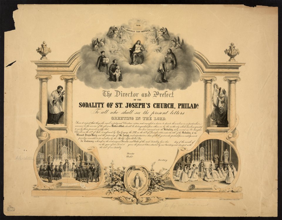 The director and prefect of the Sodality of St. Joseph's Church, Philada. To all who shall see the present letters greeting in the Lord - J. Queen del. ; Lith. of Duval, Williams & Duval LCCN2011645604
