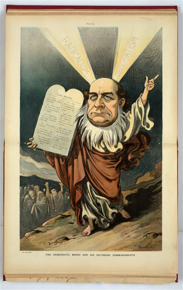 The Democratic Moses and his selfmade commandments - Keppler. LCCN2011645940
