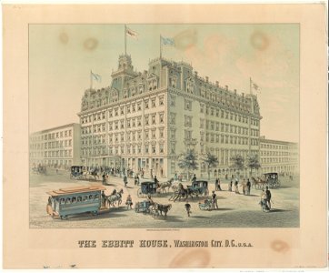 The Ebbitt House, Washington City, D.C., U.S.A. LCCN2003654297