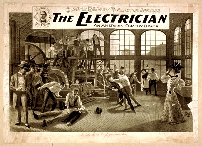 The electrician an American comedy drama - Chas. E. Blaney's greatest success. LCCN2014636447