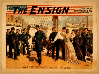 The ensign written by Wm. Haworth. LCCN2014635955