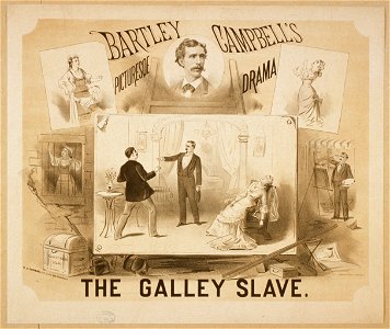 The galley slave Bartley Campbell's picturesqe (sic) drama. LCCN2014636004